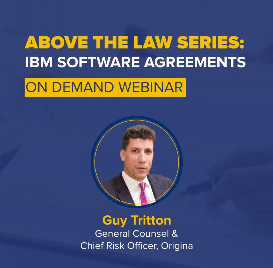 Above the Law Series: IBM Software Agreements