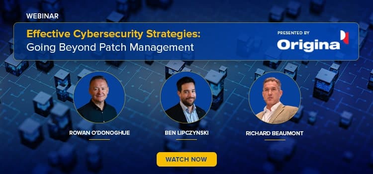 Effective Cybersecurity Strategies Going Beyond Patch Management on demand webinar promo image for email